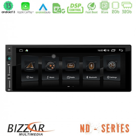 Bizzar 1Din ND Series 8Core Android13 2+32GB Navigation Multimedia 6.9 Bizzar 1Din ND Series 8Core Android13 2+32GB Navigation Multimedia 6.9
