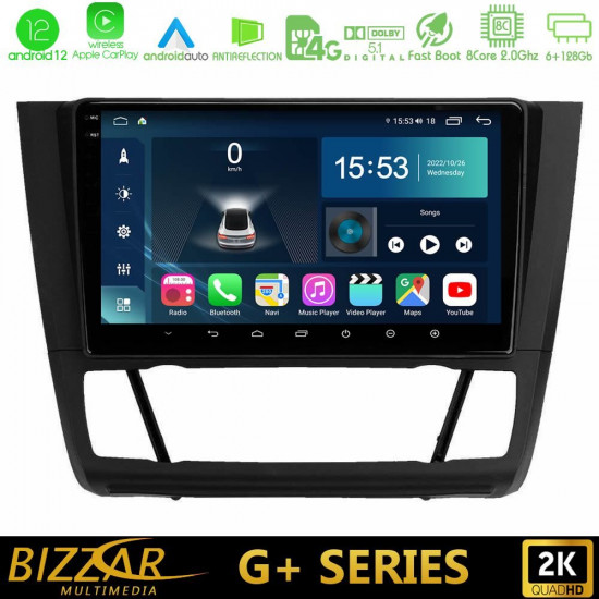 Bizzar G+ Series BMW 1Series E81/E82/E87/E88 (AUTO A/C) 8core Android12 6+128GB Navigation Multimedia Tablet 9 Bizzar G+ Series BMW 1Series E81/E82/E87/E88 (AUTO A/C) 8core Android12 6+128GB Navigation Multimedia Tablet 9