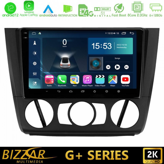 Bizzar G+ Series BMW 1Series E81/E82/E87/E88 (MANUAL A/C) 8core Android12 6+128GB Navigation Multimedia Tablet 9 Bizzar G+ Series BMW 1Series E81/E82/E87/E88 (MANUAL A/C) 8core Android12 6+128GB Navigation Multimedia Tablet 9