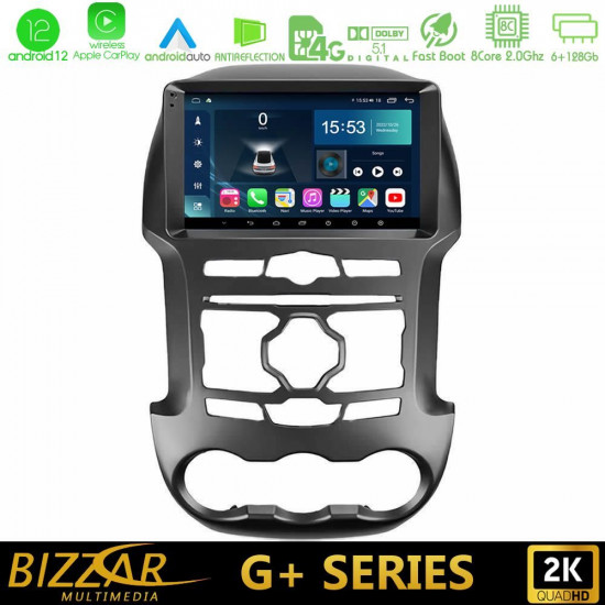 Bizzar G+ Series Ford Ranger 2012-2016 8Core Android12 6+128GB Navigation Multimedia Tablet 9 Bizzar G+ Series Ford Ranger 2012-2016 8Core Android12 6+128GB Navigation Multimedia Tablet 9