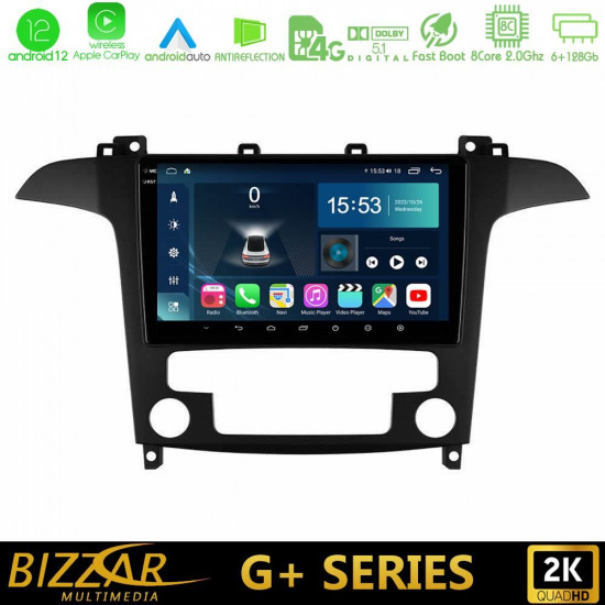 Bizzar G+ Series Ford S-Max 2006-2012 8core Android12 6+128GB Navigation Multimedia Tablet 9 Bizzar G+ Series Ford S-Max 2006-2012 8core Android12 6+128GB Navigation Multimedia Tablet 9