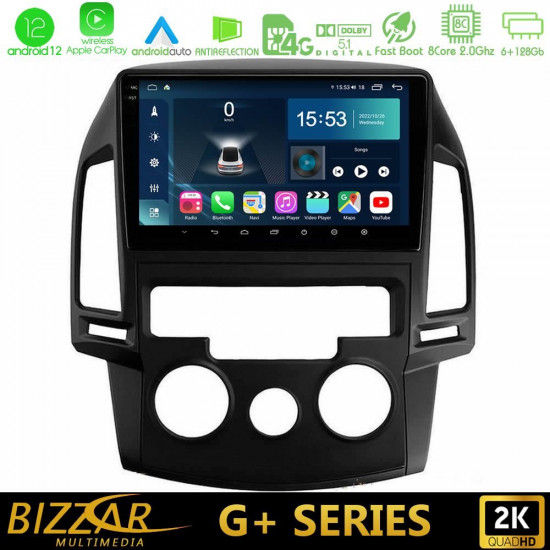 Bizzar G+ Series Hyundai i30 2007-2012 Manual A/C 8core Android12 6+128GB Navigation Multimedia Tablet 9 Bizzar G+ Series Hyundai i30 2007-2012 Manual A/C 8core Android12 6+128GB Navigation Multimedia Tablet 9
