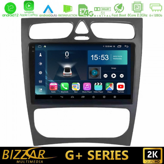 Bizzar G+ Series Mercedes C Class (W203) 8core Android12 6+128GB Navigation Multimedia Tablet 9 Bizzar G+ Series Mercedes C Class (W203) 8core Android12 6+128GB Navigation Multimedia Tablet 9