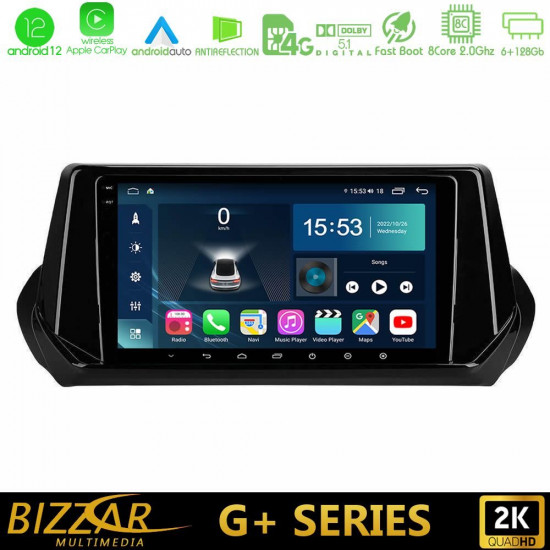 Bizzar G+ Series Peugeot 208 2019-2023 8Core Android12 6+128GB Navigation Multimedia Tablet 9 Bizzar G+ Series Peugeot 208 2019-2023 8Core Android12 6+128GB Navigation Multimedia Tablet 9