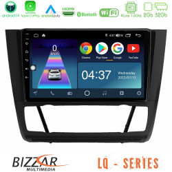Bizzar LQ Series 4Core Android14 2+32GB BMW 1Series 4Core Android14 2+32GB E81/E82/E87/E88 (AUTO A/C) Navigation Multimedia Tablet 9 Με Carplay - Android Auto