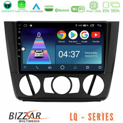 Bizzar LQ Series 4Core Android14 2+32GB BMW 1Series 4Core Android14 2+32GB E81/E82/E87/E88 (MANUAL A/C) Navigation Multimedia Tablet 9 Με Carplay - Android Auto Bizzar LQ Series 4Core Android14 2+32GB BMW 1Series 4Core Android14 2+32GB E81/E82/E87/E88 (MANUAL A/C) Navigation Multimedia Tablet 9 Με Carplay - Android Auto