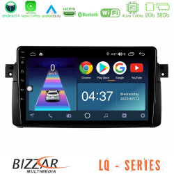 Bizzar LQ Series 4Core Android14 2+32GB BMW E46 Navigation Multimedia Tablet 9 Με Carplay - Android Auto