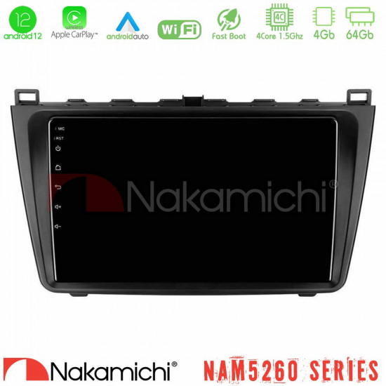 Nakamichi NAM5260 Series 4Core Android12 4+64GB Mazda 6 2008-2012 Navigation Multimedia Tablet 9 Με Carplay -amp; Android Auto Nakamichi NAM5260 Series 4Core Android12 4+64GB Mazda 6 2008-2012 Navigation Multimedia Tablet 9 Με Carplay -amp; Android Auto